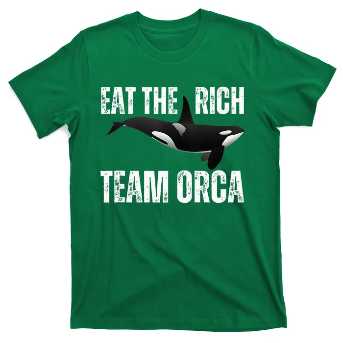 Orca Uprising Eat The Rich Team Orca T-Shirt