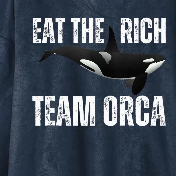 Orca Uprising Eat The Rich Team Orca Hooded Wearable Blanket