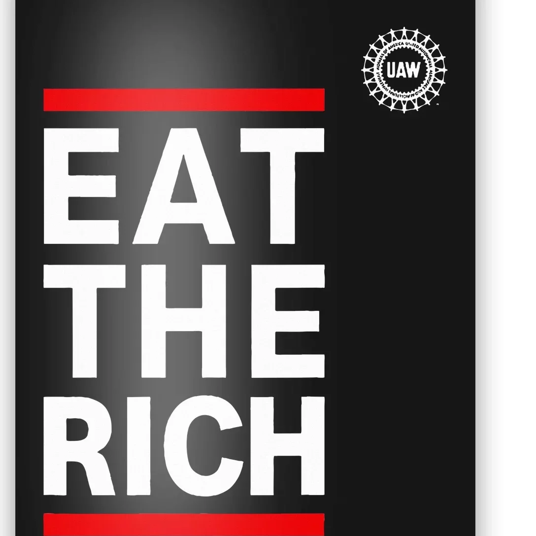 O.fficial UAW Eat The Rich Poster