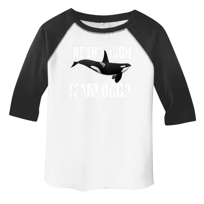 Orca Uprising Eat The Rich Team Orca Toddler Fine Jersey T-Shirt