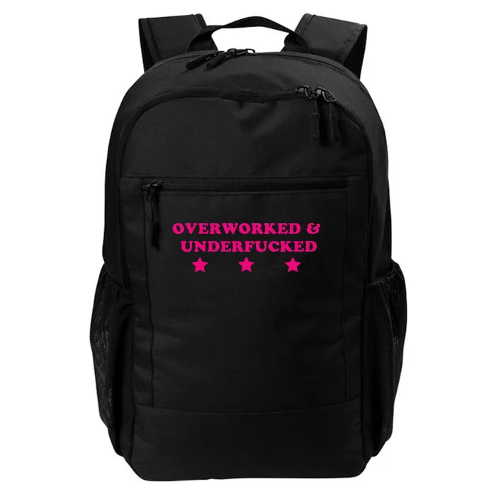 Overworked & Underfucked Daily Commute Backpack