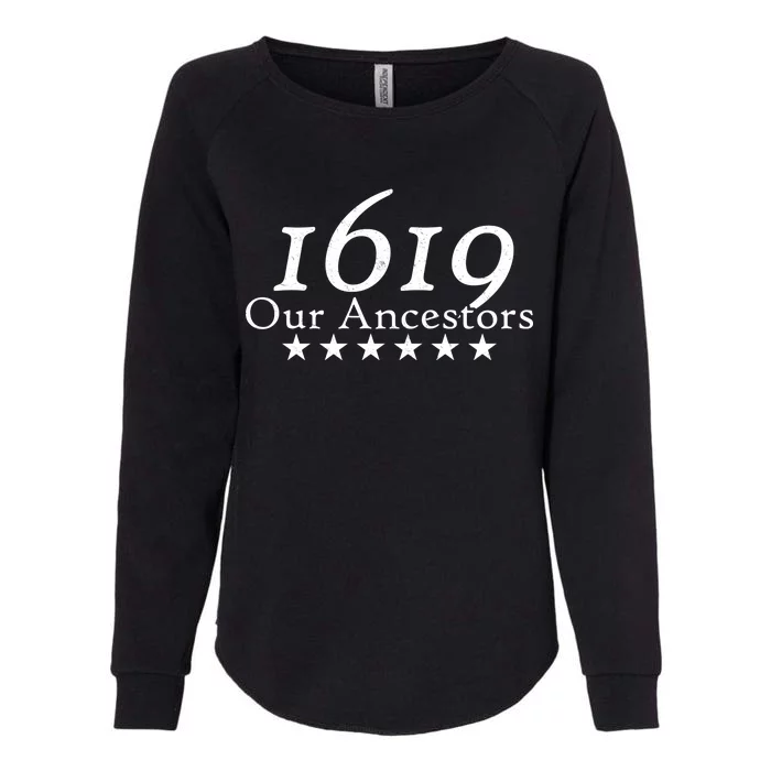 Our Ancestors 1619 Heritage Womens California Wash Sweatshirt