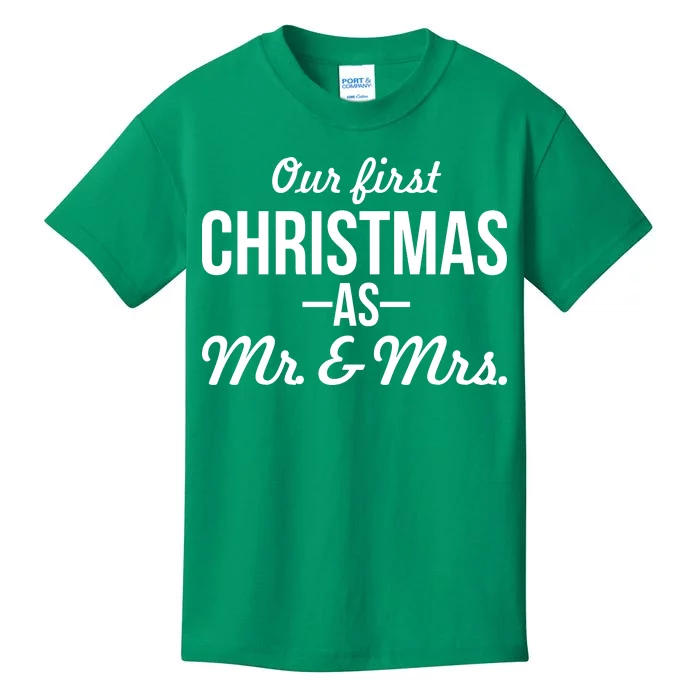 Our First Christmas As Mr. & Mrs. Kids T-Shirt