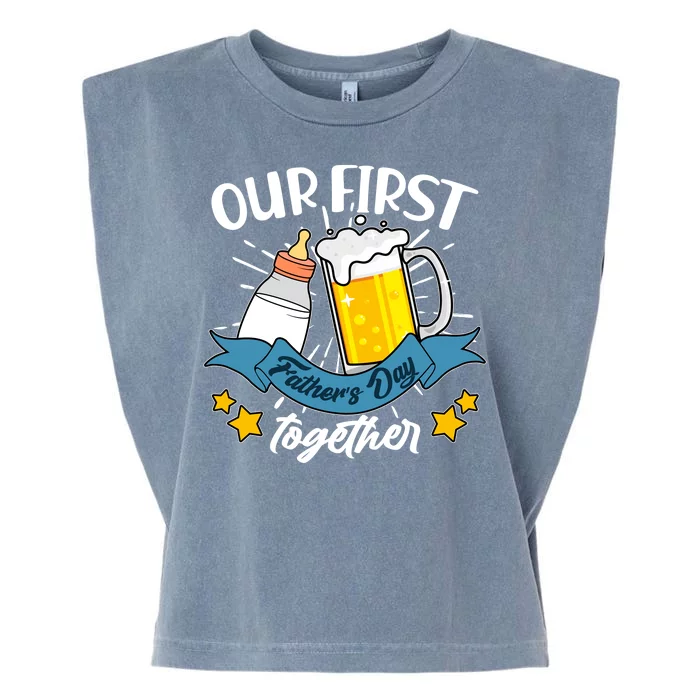 Our First Father's Day Together Baby Bottle Beer Mug Garment-Dyed Women's Muscle Tee