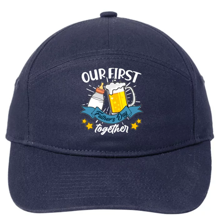 Our First Father's Day Together Baby Bottle Beer Mug 7-Panel Snapback Hat