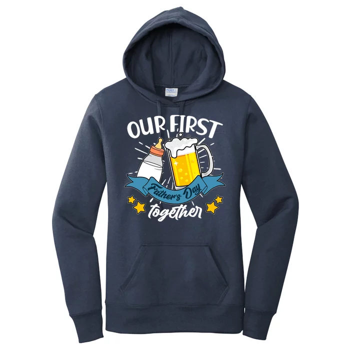 Our First Father's Day Together Baby Bottle Beer Mug Women's Pullover Hoodie