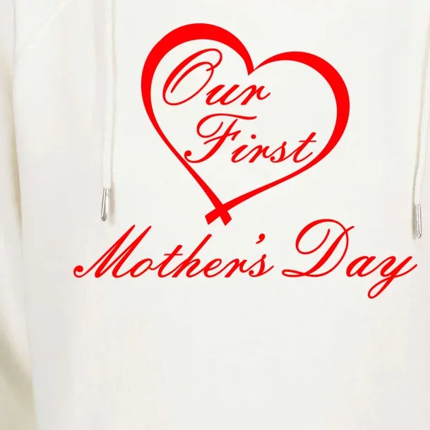 Our First Mother's Day Love Heart Womens Funnel Neck Pullover Hood