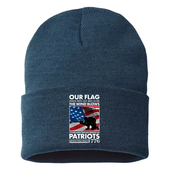 Our Flag Flies With the Last Breath of Patriots Sustainable Knit Beanie