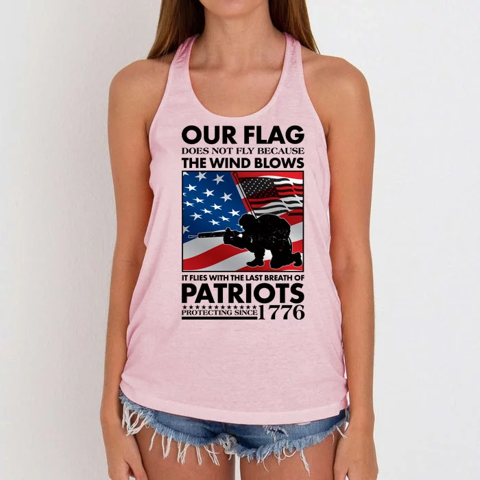 Our Flag Flies With the Last Breath of Patriots Women's Knotted Racerback Tank