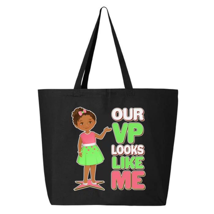 Our VP Looks Like Me Kamala Harris AKA Sorority Colors 25L Jumbo Tote