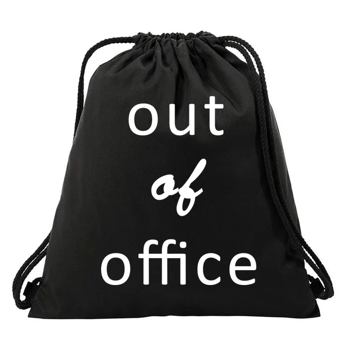 Out Of Office Drawstring Bag