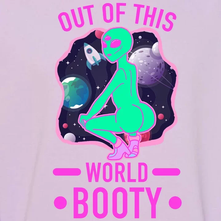 Out Of This World Booty Garment-Dyed Sweatshirt