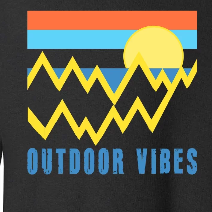 Outdoor Vibes Toddler Sweatshirt