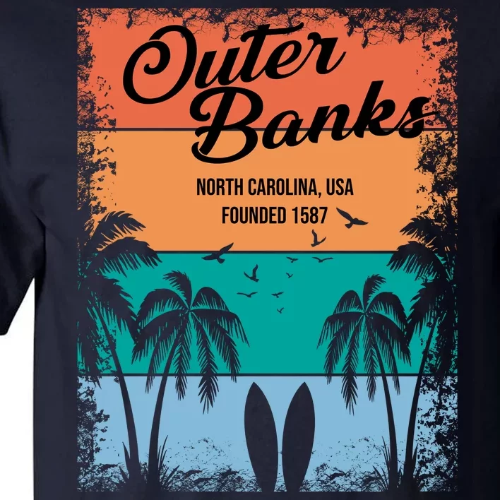 Outer Banks North Carolina Usa Founded 1587 Tall T Shirt Teeshirtpalace