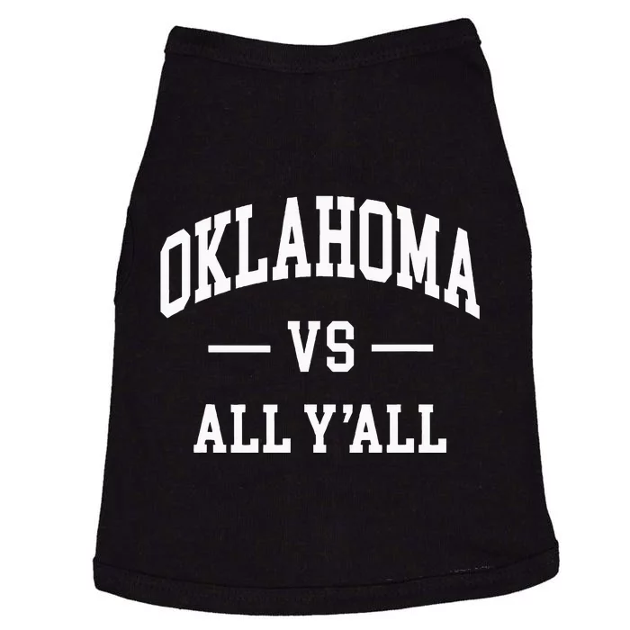 Oklahoma Vs All YAll Doggie Tank