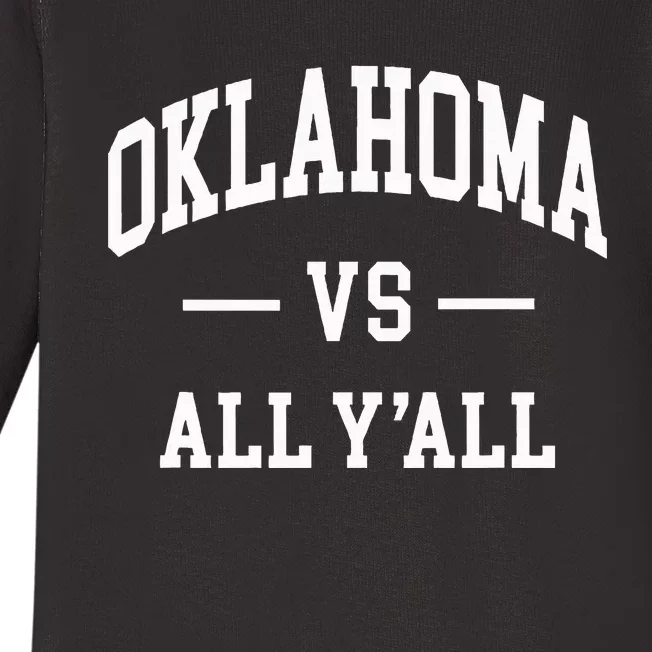 Oklahoma Vs All YAll Baby Long Sleeve Bodysuit