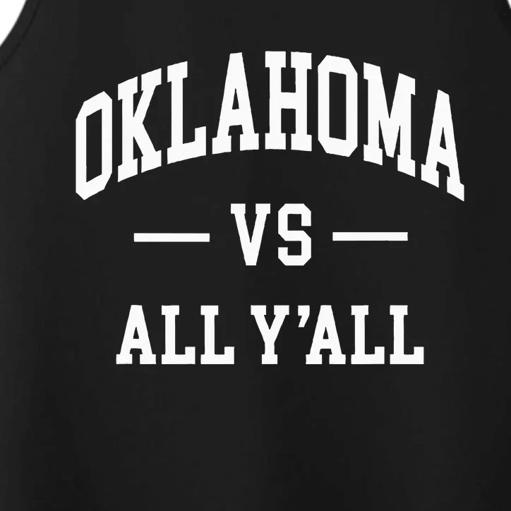 Oklahoma Vs All YAll Performance Tank