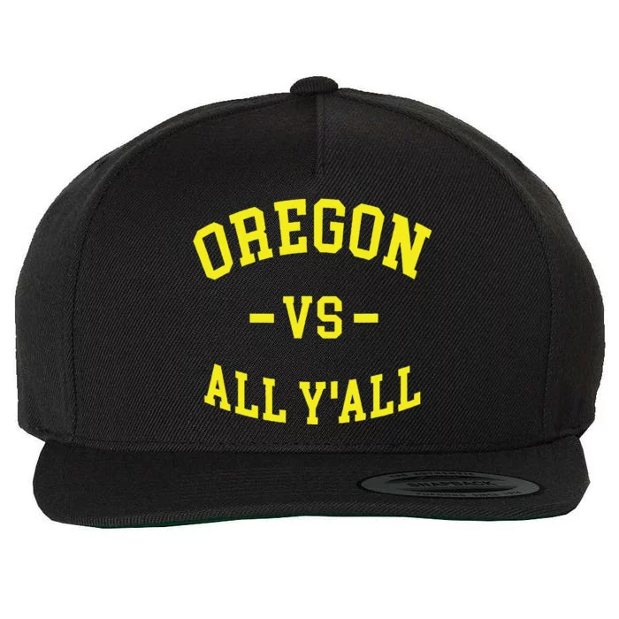 Oregon Vs All Yall Wool Snapback Cap