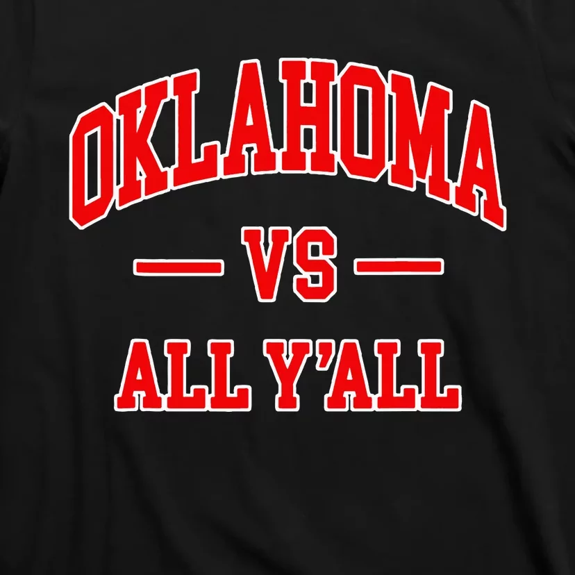 Oklahoma Vs All YAll Throwback Design Classic T-Shirt