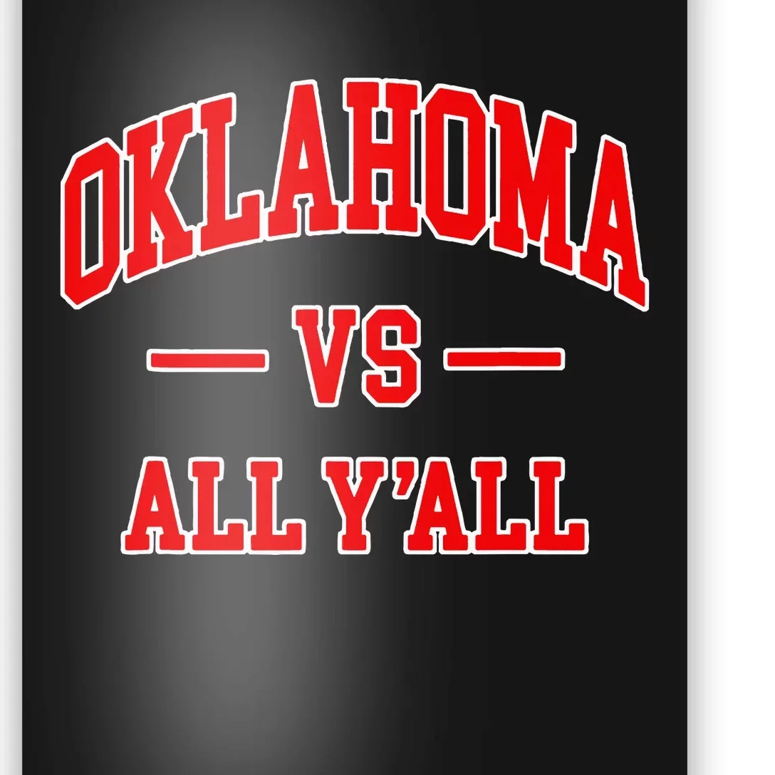 Oklahoma Vs All YAll Throwback Design Classic Poster