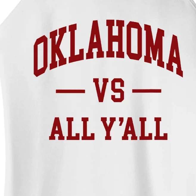 Oklahoma Vs All YAll Throwback Design Classic Women’s Perfect Tri Rocker Tank