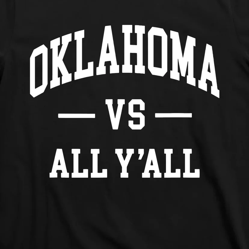 Oklahoma Vs All Yall Throwback Design Classic T-Shirt