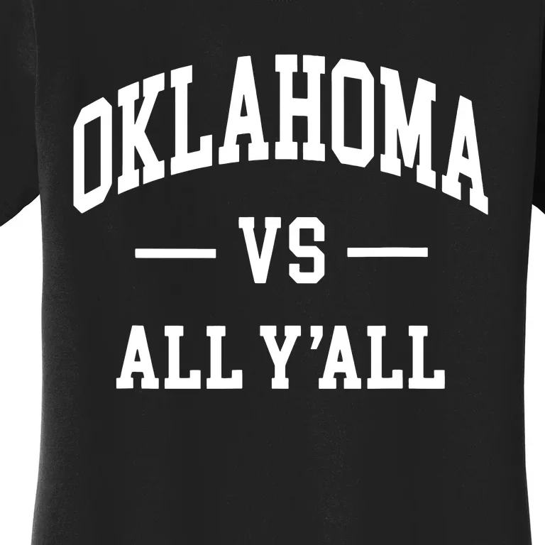 Oklahoma Vs All Yall Throwback Design Classic Women's T-Shirt