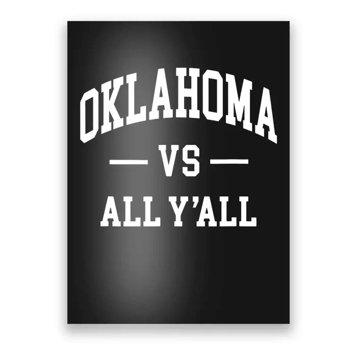 Oklahoma Vs All Yall Throwback Design Classic Poster