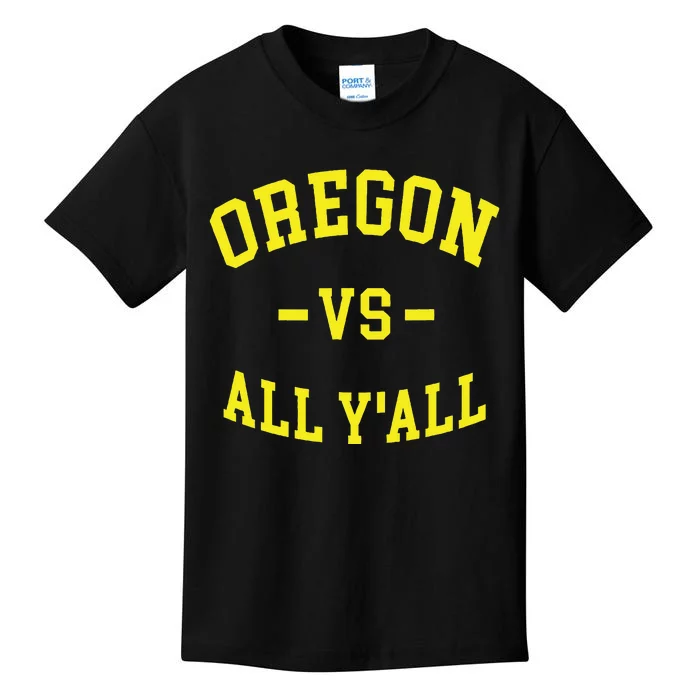 Oregon Vs All Yall Kids T-Shirt