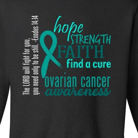 Ovarian Cancer Awareness Hope Faith Love Toddler Sweatshirt