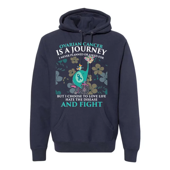 Ovarian Cancer Is A Journey Elephant Premium Hoodie