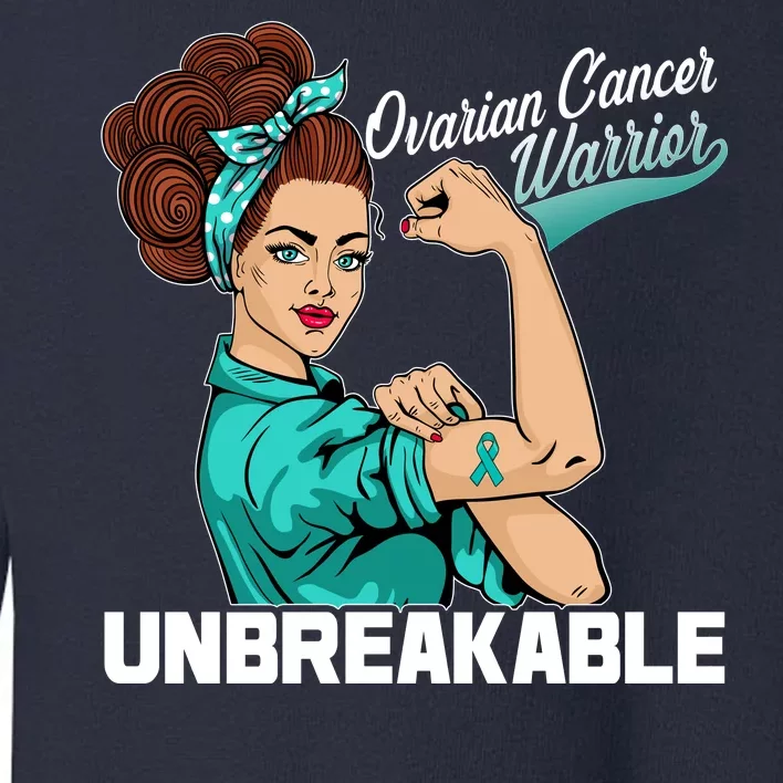 Ovarian Cancer Warrior Unbreakable Toddler Sweatshirt