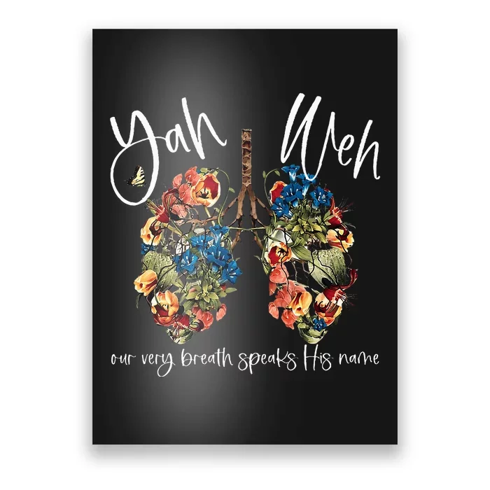 Our Very Breath Speaks His Name Yhwh Christian Religious Poster