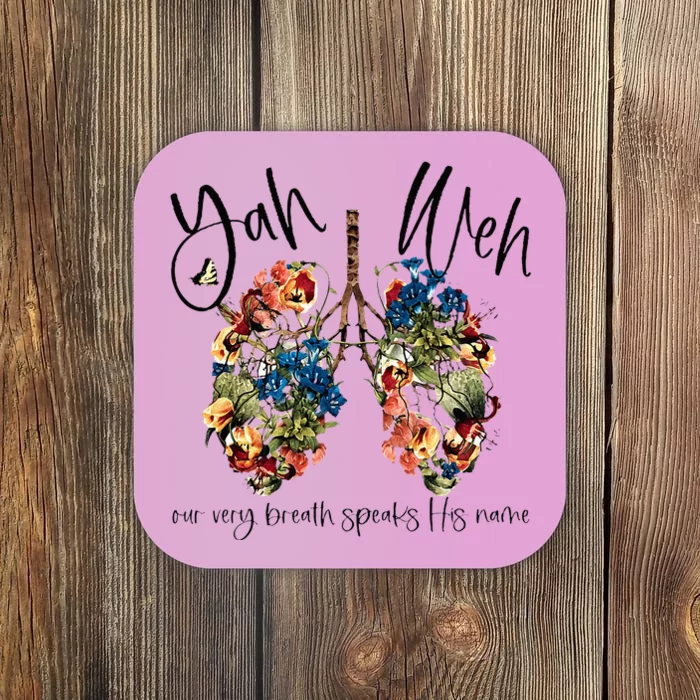 Our Very Breath Speaks His Name YHWH Christian Religious Coaster