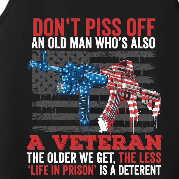 Old Veterans Funny Veterans Day Saying Funny Gift For Dad Papa Gift Performance Tank