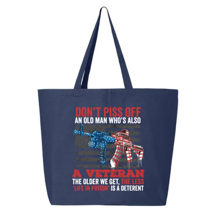 Old Veterans Funny Veterans Day Saying Funny Gift For Dad Papa Gift 25L Jumbo Tote