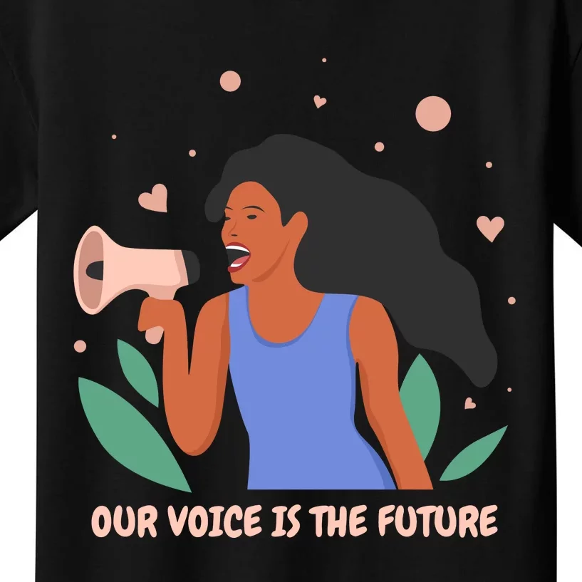 Our Voice Is The Future Kids T-Shirt