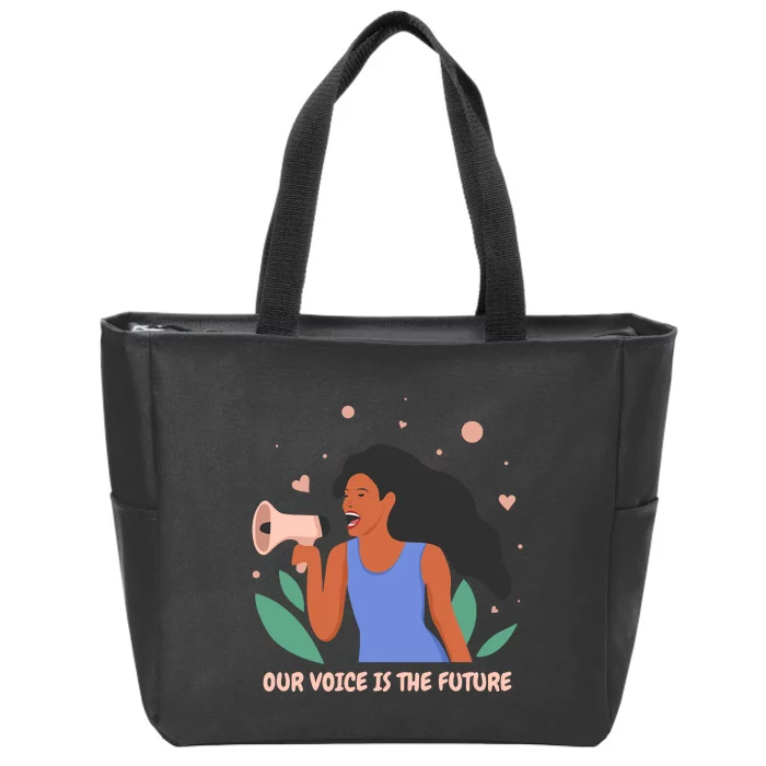 Our Voice Is The Future Zip Tote Bag