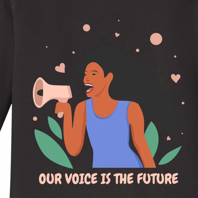 Our Voice Is The Future Baby Long Sleeve Bodysuit