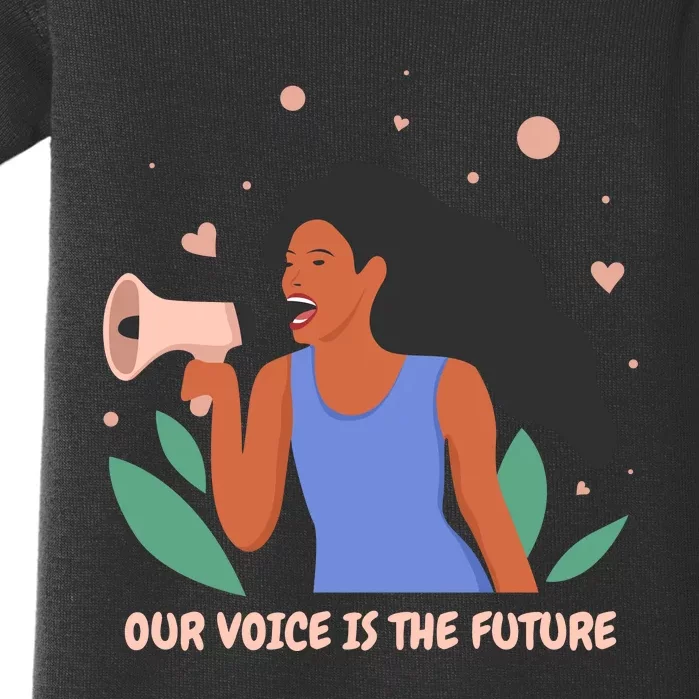 Our Voice Is The Future Baby Bodysuit