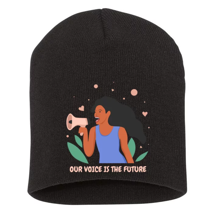 Our Voice Is The Future Short Acrylic Beanie