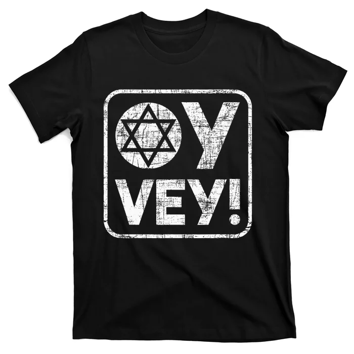 Oy Vey Jewish Jews Israelites Hashana Star Of David T-Shirt