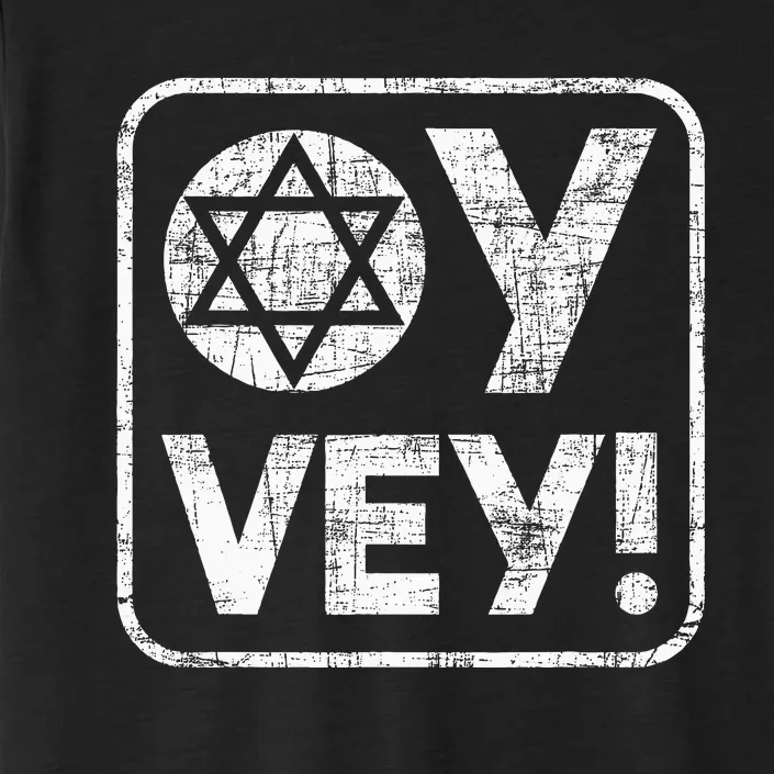 Oy Vey Jewish Jews Israelites Hashana Star Of David ChromaSoft Performance T-Shirt