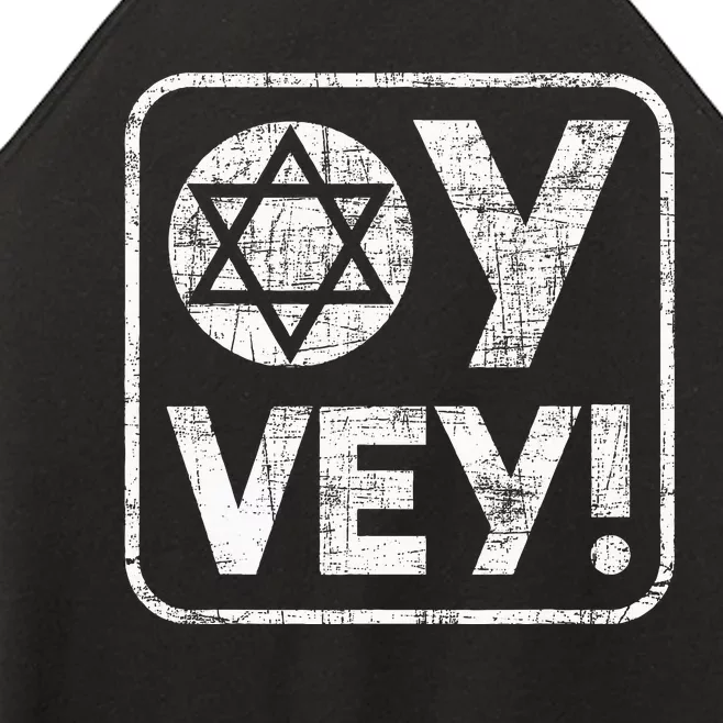 Oy Vey Jewish Jews Israelites Hashana Star Of David Women’s Perfect Tri Rocker Tank