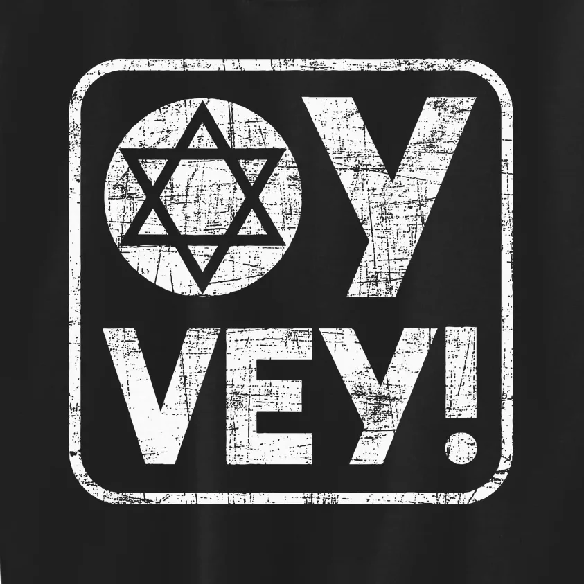 Oy Vey Jewish Jews Israelites Hashana Star Of David Kids Sweatshirt