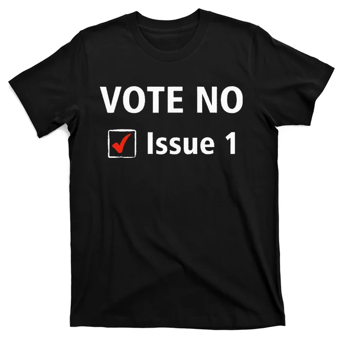 Ohio Vote No Issue 1 T-Shirt