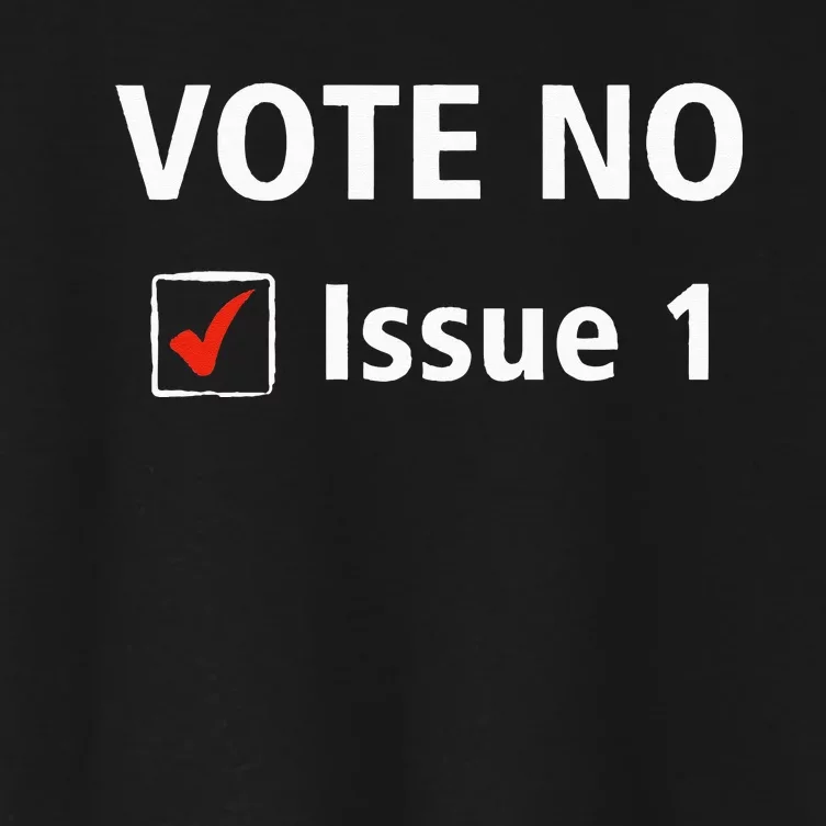 Ohio Vote No Issue 1 Women's Crop Top Tee