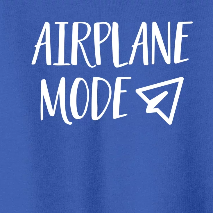 On Vacation Pilot Lazy Airplane Mode Cute Gift Toddler T-Shirt