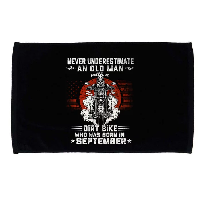 Old With A Dirt Bike Who Was Born In September Biker Gift Microfiber Hand Towel