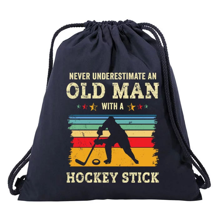 Old With A Hockey Stick Funny Ice Hockey Gift Father Dad Funny Gift Drawstring Bag